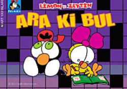 Ara ki Bul Ara ki Bul