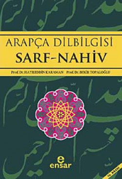 Arapça Dilbilgisi Sarf-Nahiv Arapça Dilbilgisi Sarf-Nahiv