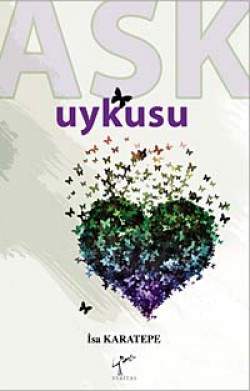 Aşk Uykusu Aşk Uykusu