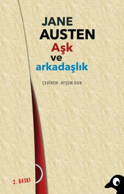 Aşk ve Arkadaşlık Aşk ve Arkadaşlık