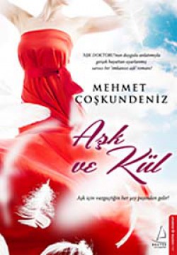 Aşk ve Kül Aşk ve Kül