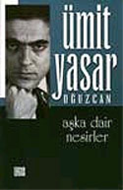 Aşka Dair Nesirler Aşka Dair Nesirler