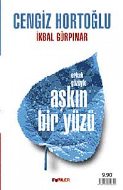Aşkın Bir Yüzü Aşkın Bir Yüzü