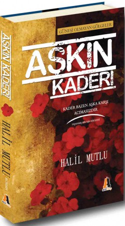 Aşkın Kaderi Aşkın Kaderi