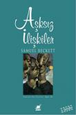Aşksız İlişkiler