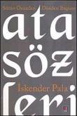 Atasözleri Sözün Özünden Dünden Bugüne