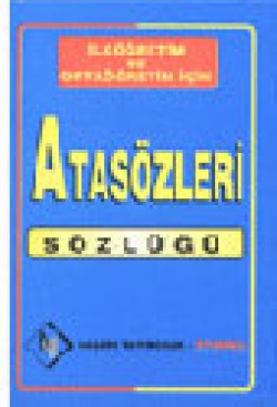 Atasözleri Sözlüğü Atasözleri Sözlüğü
