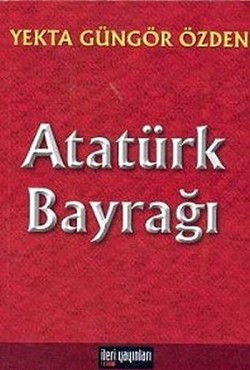 Atatürk Bayrağı Atatürk Bayrağı
