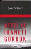 Ateşi ve İhaneti Gördük