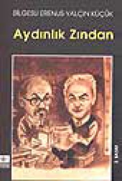 Aydınlık Zından Aydınlık Zından