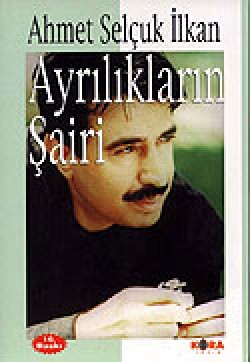 Ayrılıkların Şairi Ayrılıkların Şairi