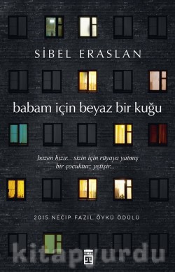 Babam İçin Beyaz Bir Kuğu Babam İçin Beyaz Bir Kuğu
