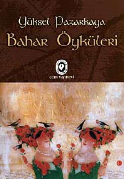 Bahar Öyküleri Bahar Öyküleri