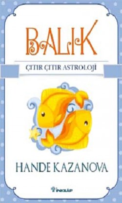 Balık / Çıtır Çıtır Astroloji Balık / Çıtır Çıtır Astroloji