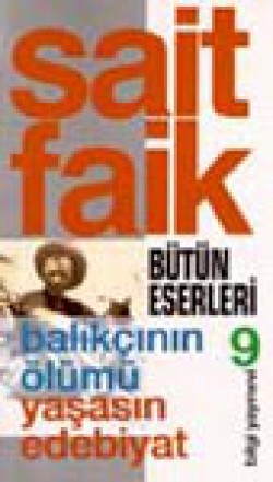 Balıkçının Ölümü / Yaşasın Edebiyat Balıkçının Ölümü / Yaşasın Edebiyat