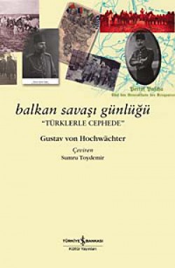 Balkan Savaşı Günlüğü Balkan Savaşı Günlüğü