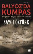 Balyoz'da Kumpas Belgelerle Balyoz Davası ve Sonrası