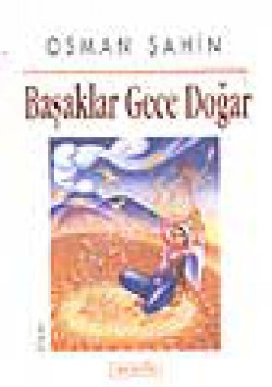 Başaklar Gece Doğar Başaklar Gece Doğar