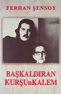 Başkaldıran Kurşunkalem Başkaldıran Kurşunkalem