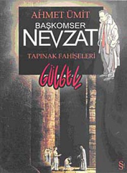 Başkomser Nevzat - Tapınak Fahişeleri / Gülgeç Başkomser Nevzat - Tapınak Fahişeleri / Gülgeç