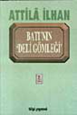Batı'nın Deli Gömleği Batı'nın Deli Gömleği