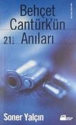 Behçet Cantürk'ün Anıları
