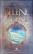 Belene Adası Zulmün Ateş Çemberinden Anılar