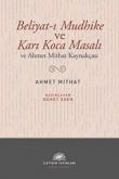 Beliyat-ı Mudhike ve Karı Koca Masalı ve Ahmet Mithat Kaynakçası