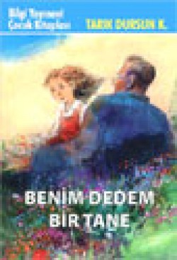 Benim Dedem Bir Tane Benim Dedem Bir Tane