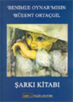 Benimle Oynar mısın / Şarkı Kitabı Benimle Oynar mısın / Şarkı Kitabı