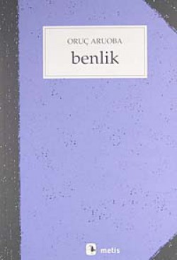 Benlik Benlik