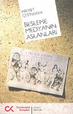 Besleme Medyanın Aslanları Besleme Medyanın Aslanları
