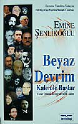 Beyaz Devrim Kalemle Başlar Yazar Olmak İsteyenlere İlk Adım Beyaz Devrim Kalemle Başlar Yazar Olmak İsteyenle
