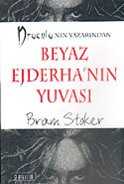 Beyaz Ejderha'nın Yuvası Beyaz Ejderha'nın Yuvası