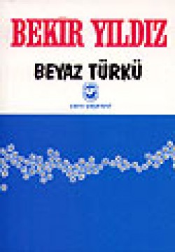 Beyaz Türkü Beyaz Türkü