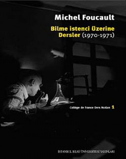 Bilme İstenci Üzerine Dersler (1970-1971) / Colleg