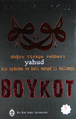 Bin Uydurma Kelimeyi Boykot Yahud Doğru Türkçe Rehberi Bin Uydurma Kelimeyi Boykot Yahud Doğru Türkçe Reh