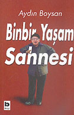 Binbir Yaşam Sahnesi Binbir Yaşam Sahnesi
