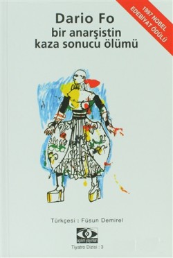 Bir Anarşistin Kaza Sonucu Ölümü