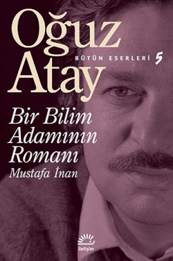 Bir Bilim Adamının Romanı / Bütün Eserleri 5 Bir Bilim Adamının Romanı / Bütün Eserleri 5