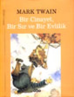 Bir Cinayet, Bir Sır ve Bir Evlilik Bir Cinayet, Bir Sır ve Bir Evlilik