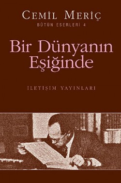 Bir Dünyanın Eşiğinde Bir Dünyanın Eşiğinde