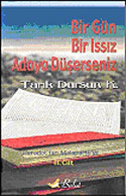 Bir Gün Bir Issız Adaya Düşerseniz 2 Bir Gün Bir Issız Adaya Düşerseniz 2