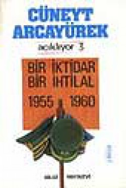 Bir İktidar Bir İhtilal Bir İktidar Bir İhtilal