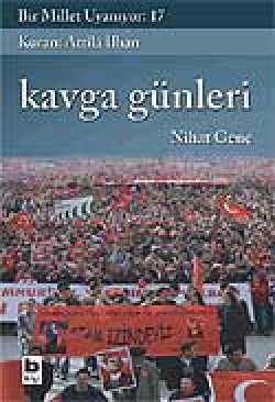 Bir Millet Uyanıyor! 17 / Kavga Günleri Bir Millet Uyanıyor! 17 / Kavga Günleri
