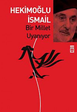 Bir Millet Uyanıyor Bir Millet Uyanıyor