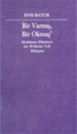 Bir Varmış, Bir Okmuş Bir Varmış, Bir Okmuş