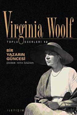 Bir Yazarın Güncesi / Toplu Eserleri 12 Bir Yazarın Güncesi / Toplu Eserleri 12