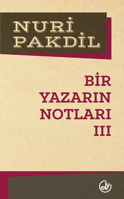 Bir Yazarın Notları 3 Bir Yazarın Notları 3
