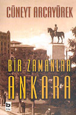Bir Zamanlar Ankara Bir Zamanlar Ankara